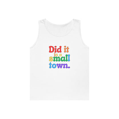 Rainbow Did It In A Small Town Unisex Heavy Cotton Tank Top
