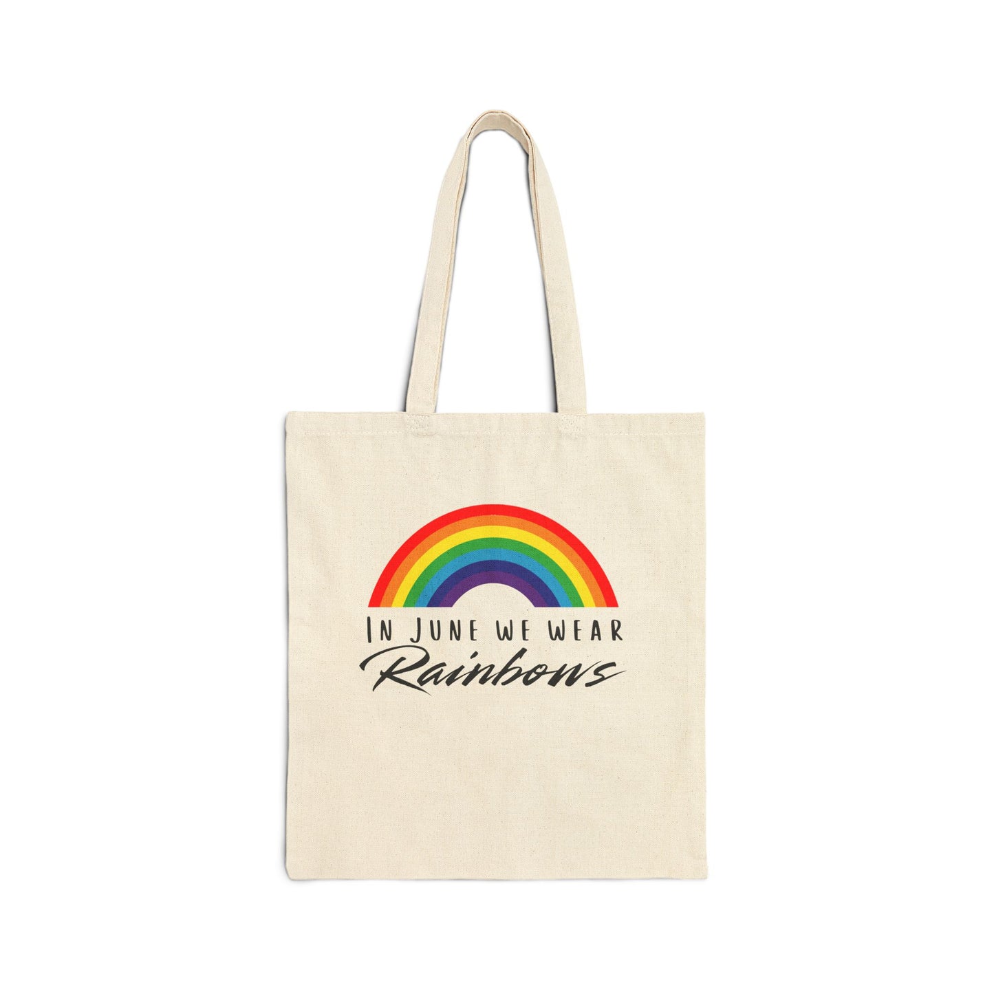 In June We Wear Rainbows Pride Canvas Tote