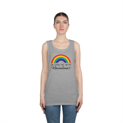 In June We Wear Rainbows Unisex Heavy Cotton Tank Top