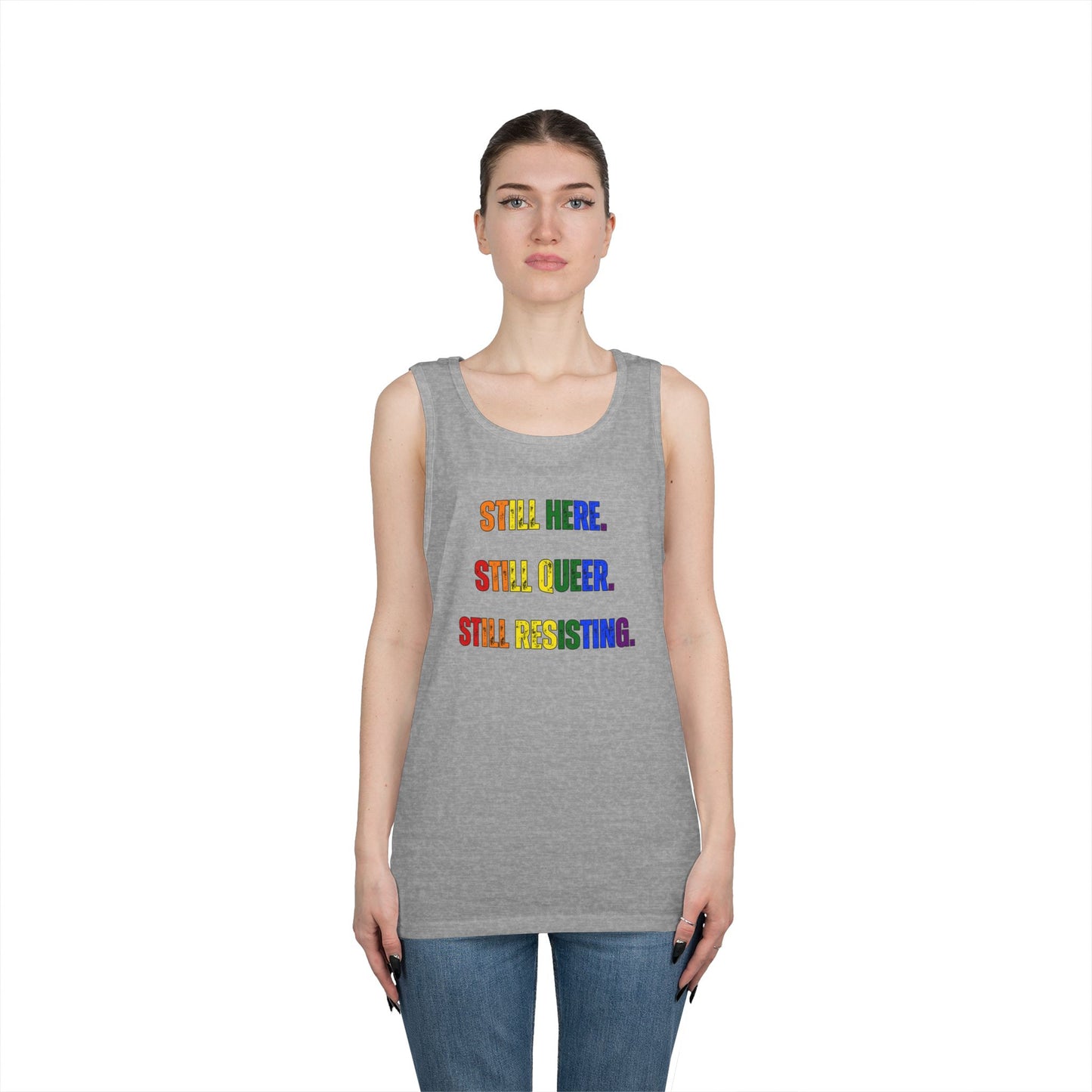 Still Here Still Queer Still Resisting Unisex Heavy Cotton Tank Top