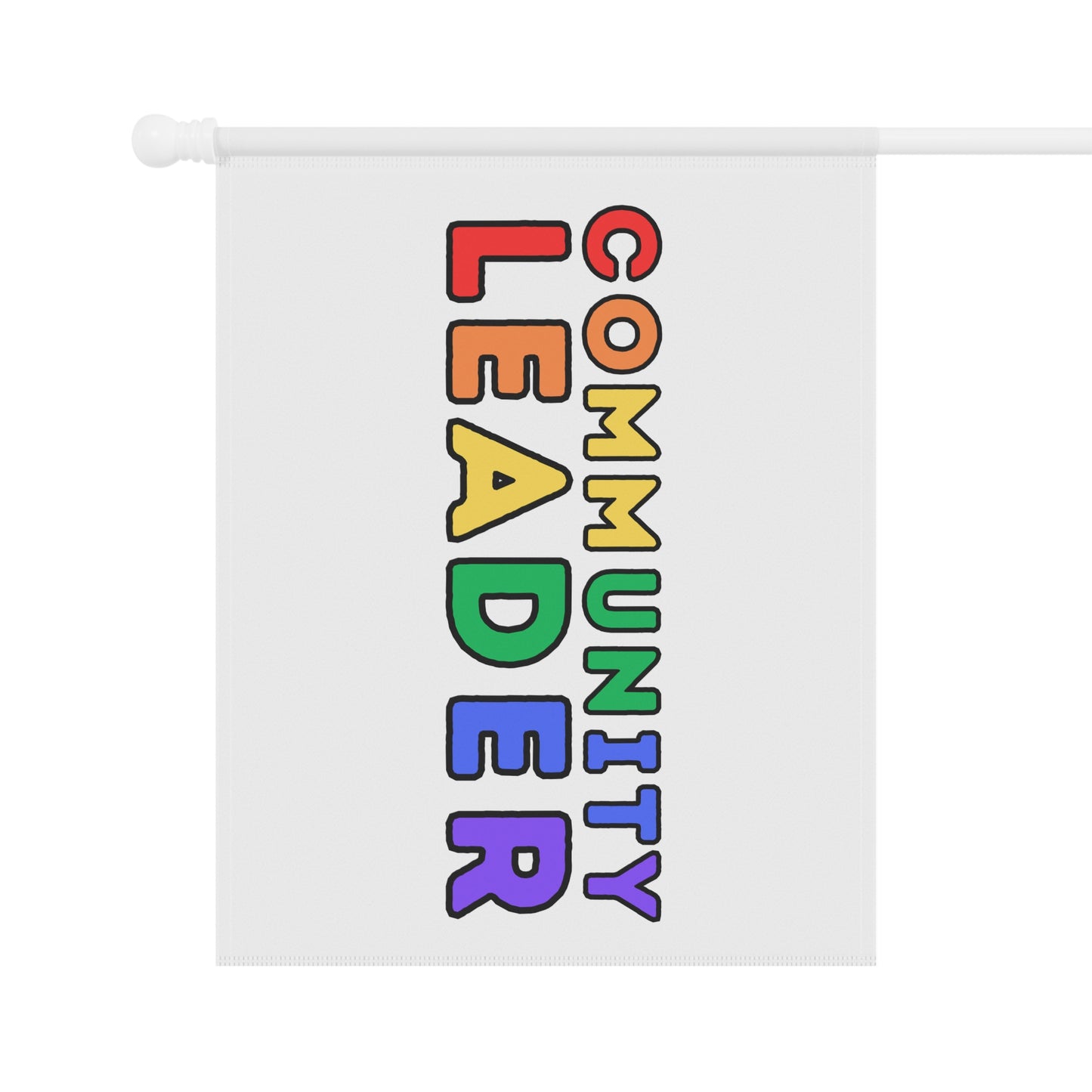 Community Leader Rainbow Garden Flag
