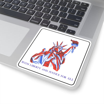 With Liberty and Justice for All Kiss-Cut Stickers