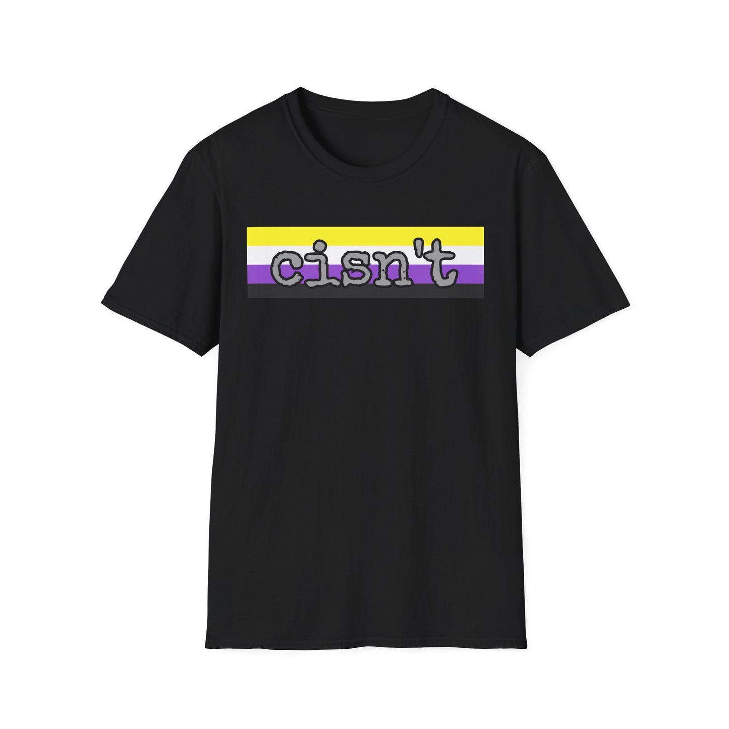 Cisn't Unisex Softstyle T-Shirt