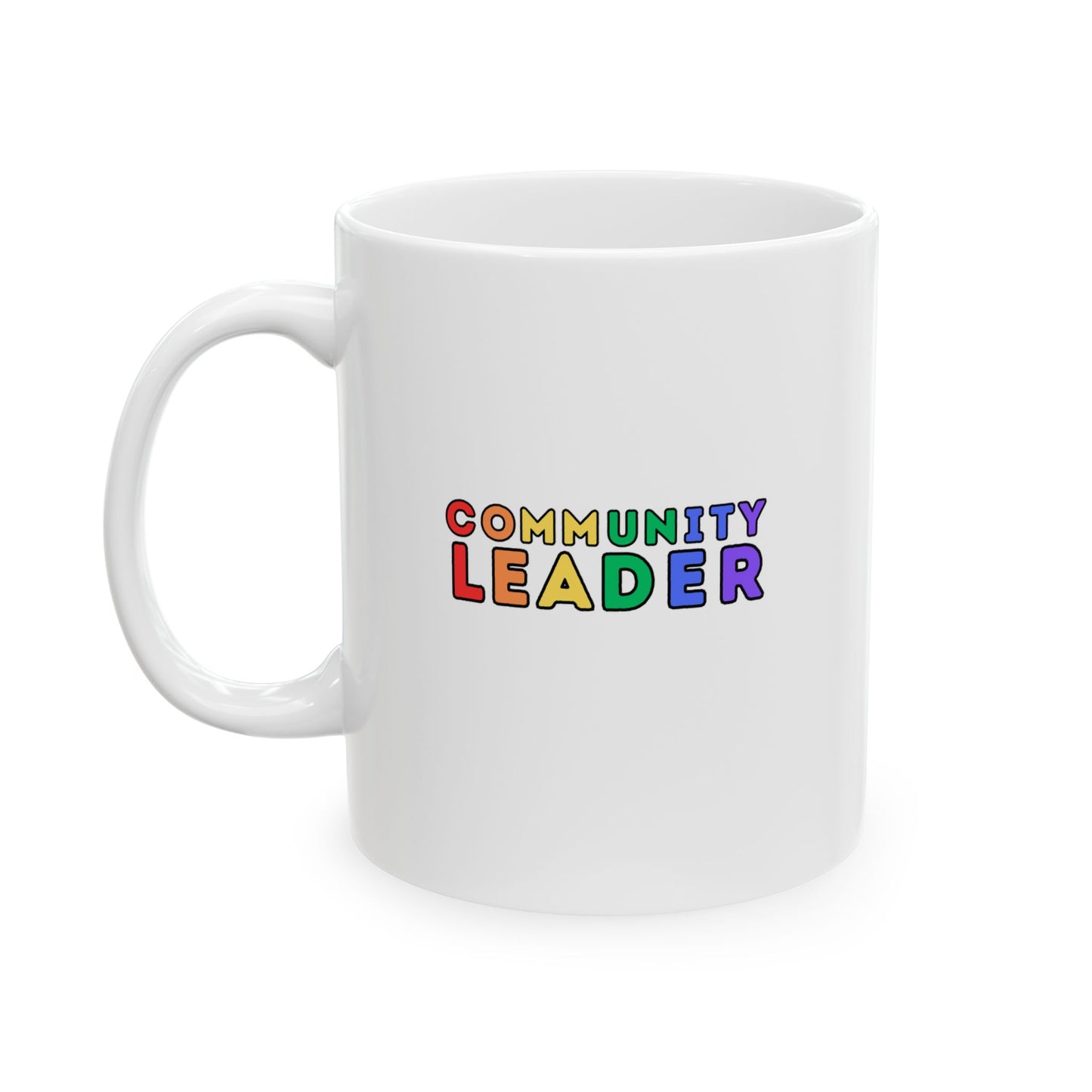 Community Leader Rainbow Ceramic Mug, (11oz, 15oz)