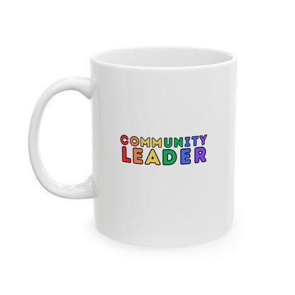 Community Leader Rainbow Ceramic Mug, (11oz, 15oz)