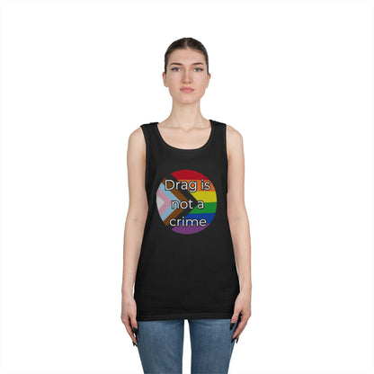 Drag Is Not A Crime Unisex Heavy Cotton Tank Top